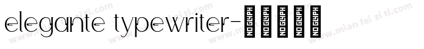 elegante typewriter字体转换